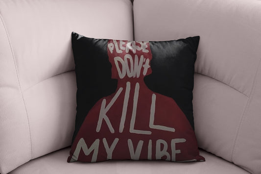 Vibe Killer Velvet Pillow